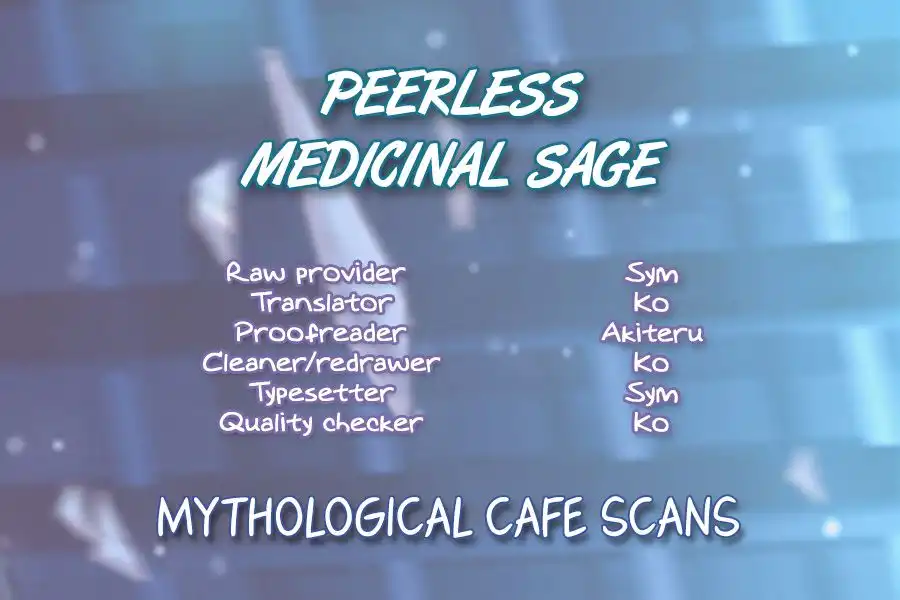 Peerless Medicinal Sage Chapter 1